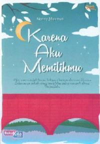 Image of Karena Aku Memilih-Mu